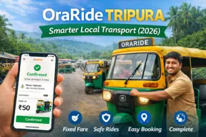 OraRide Tripura – Smarter Local Transport (2026)